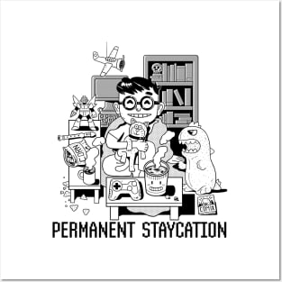 Permanent Staycation Posters and Art